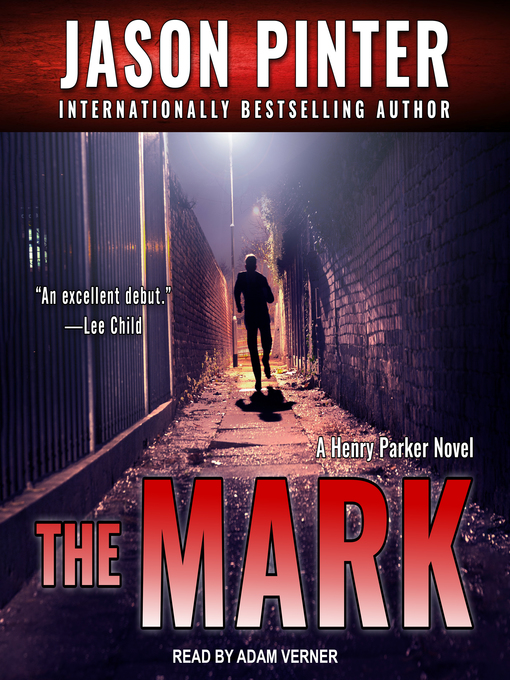 Upplýsingar um The Mark eftir Jason Pinter - Til útláns